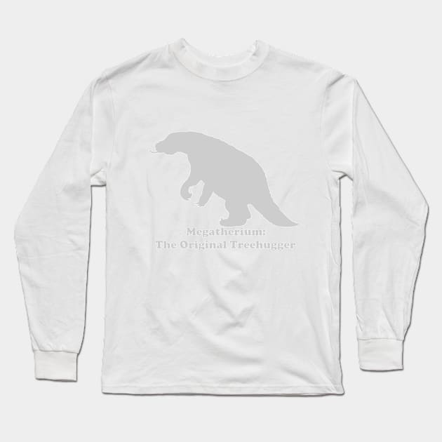 Megatherium:  The Original Treehugger (Light) Long Sleeve T-Shirt by dabblersoutpost